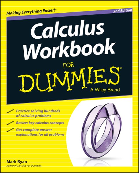 Calculus Workbook For Dummies, 2nd Edition