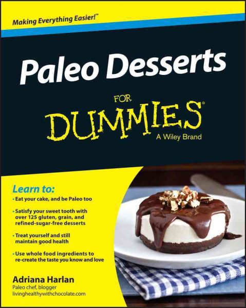 Paleo Desserts For Dummies cover