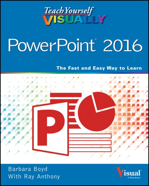 Teach Yourself VISUALLY PowerPoint 2016 (Teach Yourself VISUALLY (Tech)) cover