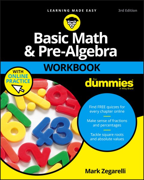 Basic Math and Pre-Algebra Workbook For Dummies (For Dummies (Lifestyle))
