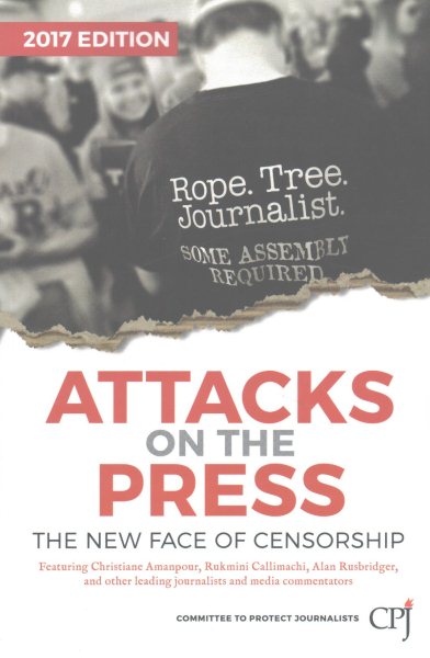 Attacks on the Press: The New Face of Censorship (Bloomberg) cover