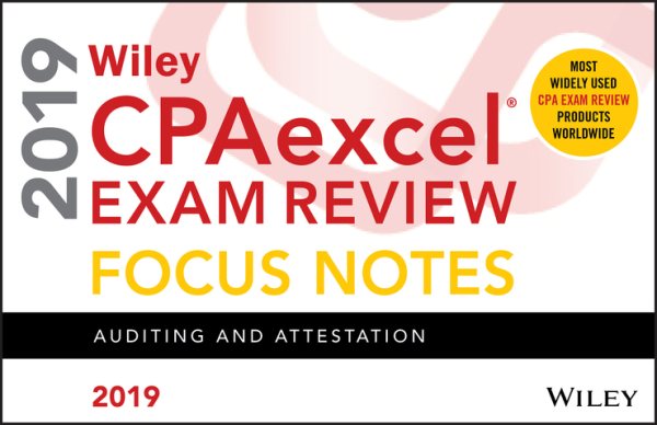 Wiley CPAexcel Exam Review 2019 Focus Notes: Auditing and Attestation cover