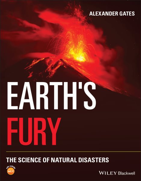 Earth's Fury: The Science of Natural Disasters cover