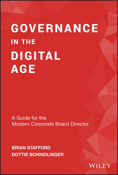 Governance in the Digital Age: A Guide for the Modern Corporate Board Director cover
