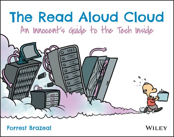 The Read Aloud Cloud: An Innocent's Guide to the Tech Inside cover