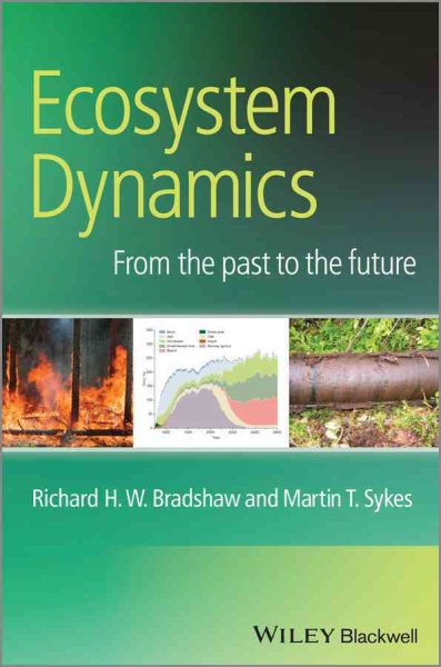 Ecosystem Dynamics: From the Past to the Future cover