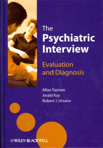 The Psychiatric Interview: Evaluation and Diagnosis cover