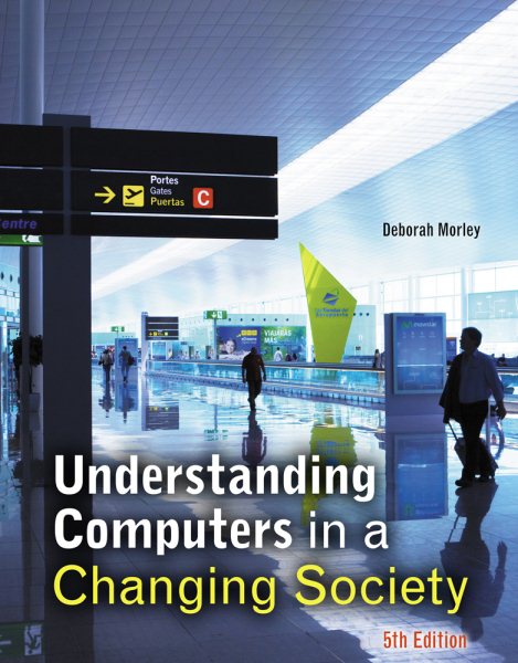 Understanding Computers in a Changing Society cover