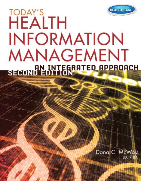 Today's Health Information Management: An Integrated Approach cover