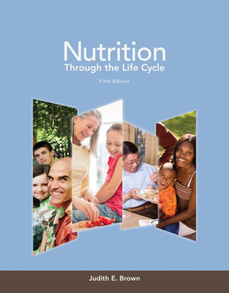 Nutrition Through the Life Cycle cover
