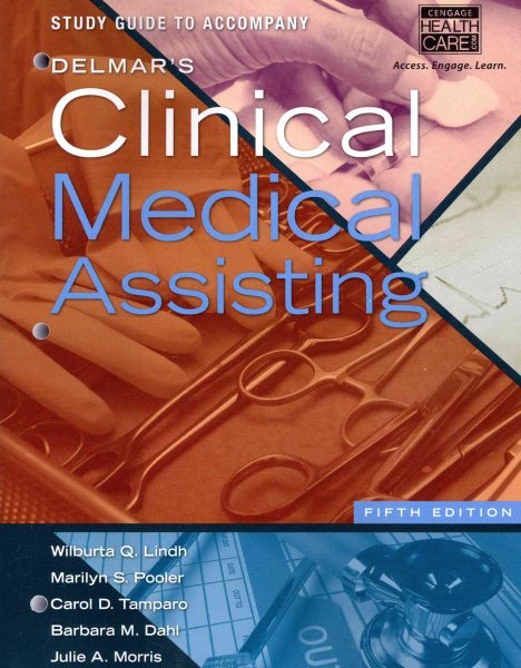 Study Guide for Lindh/Pooler/Tamparo/Dahl's Delmar's Clinical Medical Assisting, 5th cover