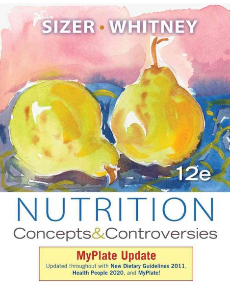 Nutrition: Concepts and Controversies, MyPlate Update cover