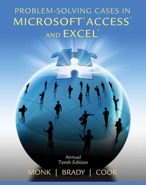 Problem Solving Cases in Microsoft Access and Excel