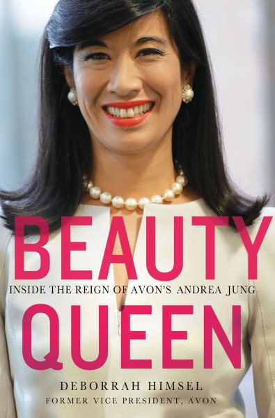 Beauty Queen: Inside the Reign of Avon's Andrea Jung cover