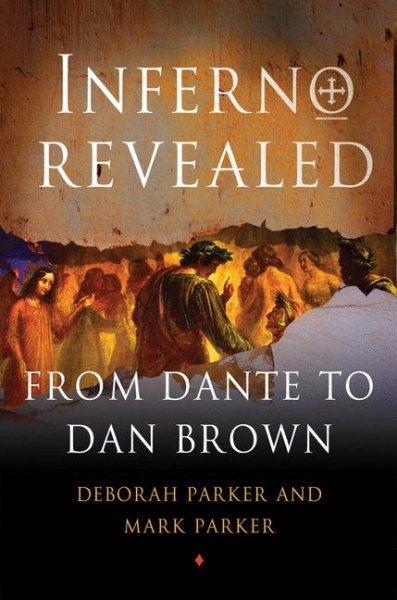 Inferno Revealed: From Dante to Dan Brown cover