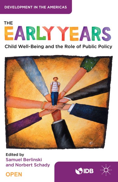 The Early Years: Child Well-Being and the Role of Public Policy cover
