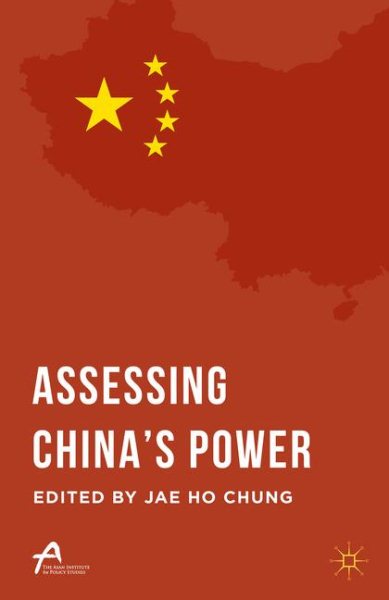 Assessing China’s Power (Asan-Palgrave Macmillan Series) cover