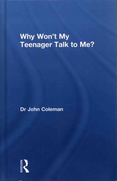 Why Won't My Teenager Talk to Me? cover