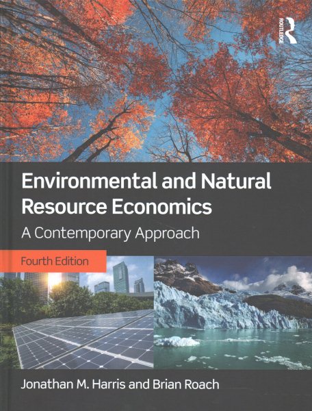 Environmental and Natural Resource Economics: A Contemporary Approach cover