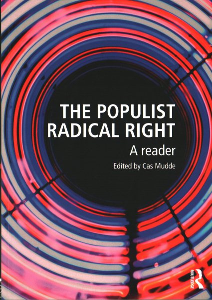 The Populist Radical Right (Routledge Studies in Extremism and Democracy) cover