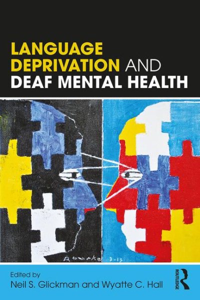 Language Deprivation and Deaf Mental Health cover