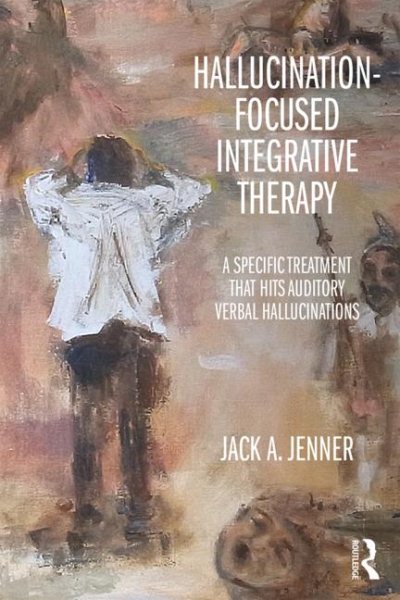 Hallucination-focused Integrative Therapy cover