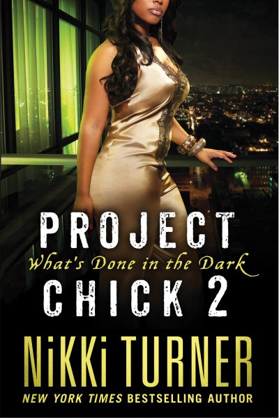Project Chick II: What's Done in the Dark cover