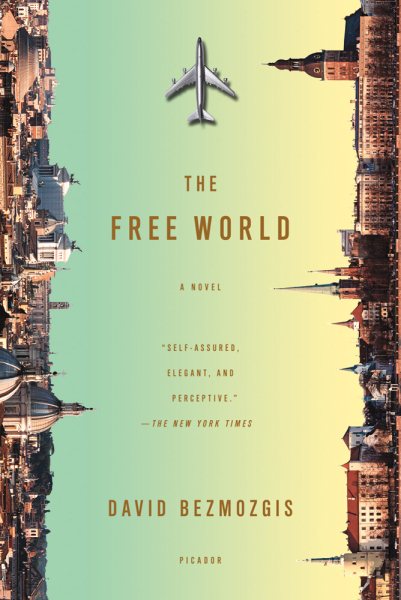 The Free World: A Novel cover