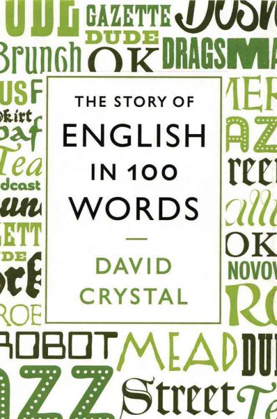 The Story of English in 100 Words cover