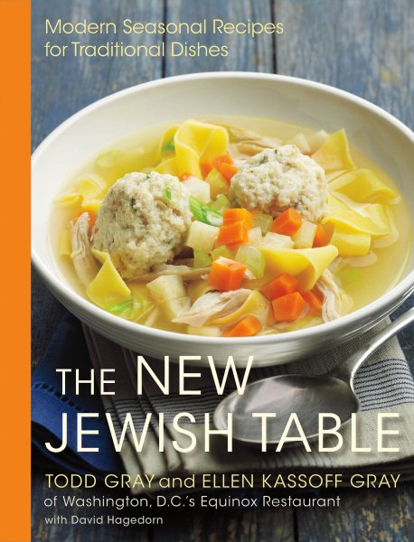 The New Jewish Table: Modern Seasonal Recipes for Traditional Dishes cover