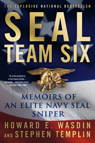 SEAL Team Six: Memoirs of an Elite Navy SEAL Sniper cover