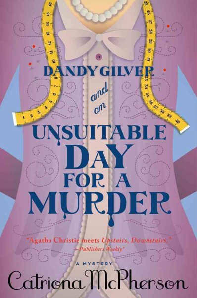 Dandy Gilver and an Unsuitable Day for a Murder cover