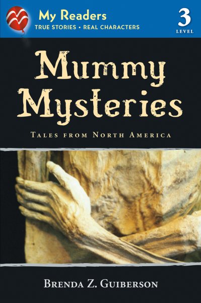 Mummy Mysteries: Tales From North America (My Readers) cover