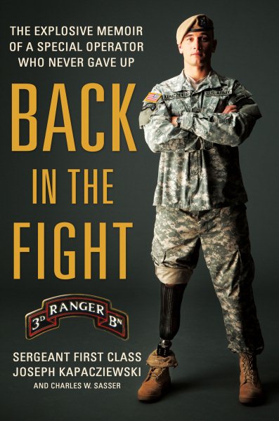 Back in the Fight: The Explosive Memoir of a Special Operator Who Never Gave Up cover