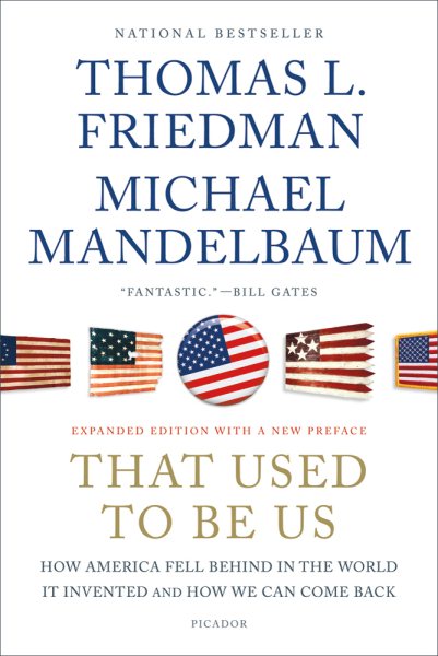 That Used to Be Us: How America Fell Behind in the World It Invented and How We Can Come Back cover