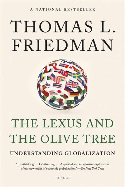 The Lexus and the Olive Tree: Understanding Globalization cover
