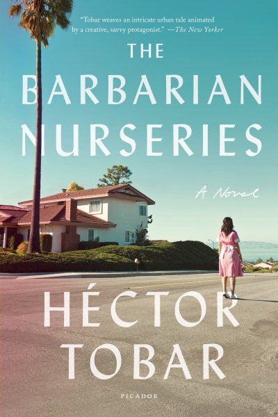 The Barbarian Nurseries: A Novel cover