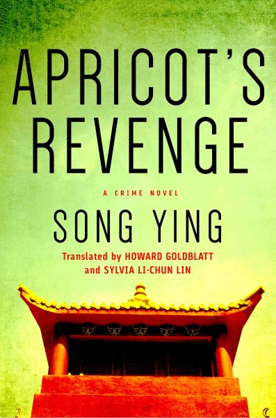 Apricot's Revenge: A Crime Novel cover