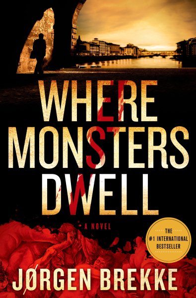 Where Monsters Dwell (Odd Singsaker) cover