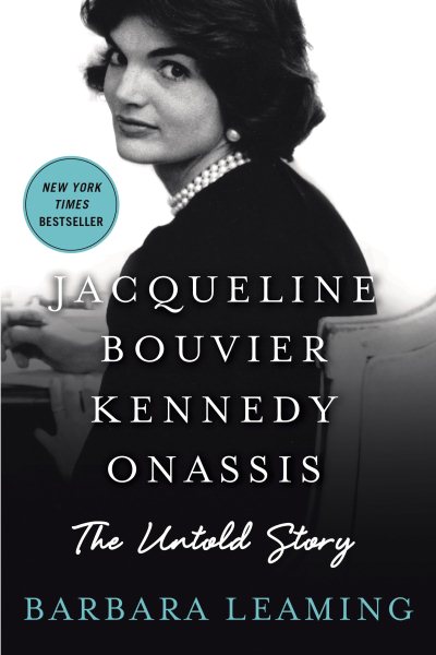 Jacqueline Bouvier Kennedy Onassis: The Untold Story cover