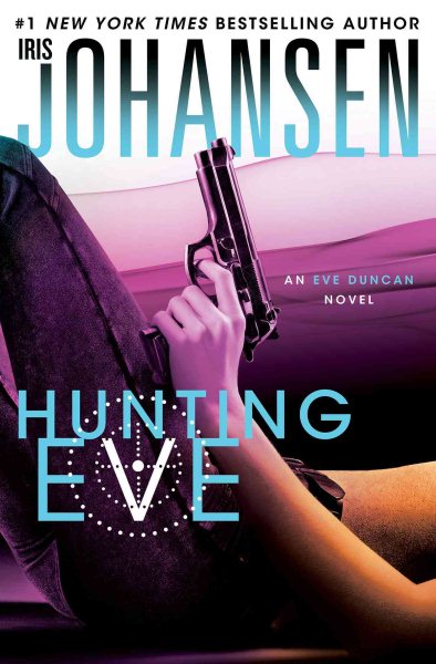 Hunting Eve: An Eve Duncan Novel cover