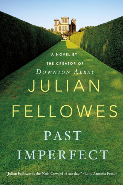 Past Imperfect: A Novel cover