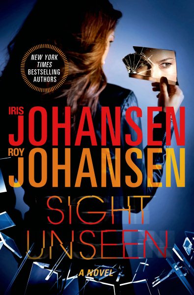 Sight Unseen: A Novel (Kendra Michaels) cover