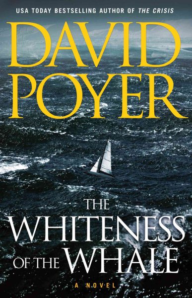 The Whiteness of the Whale: A Novel cover