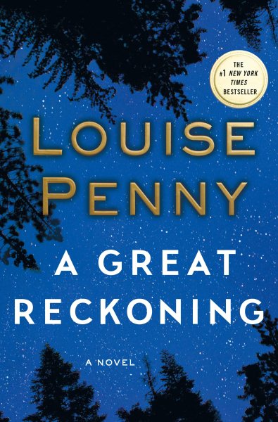 A Great Reckoning: A Novel (Chief Inspector Gamache Novel, 12) cover