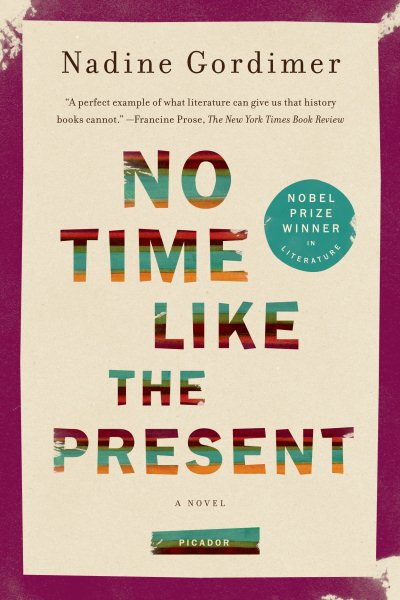 No Time Like the Present: A Novel cover
