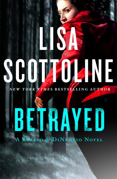 Betrayed: A Rosato & Associates Novel (A Rosato & DiNunzio Novel) cover