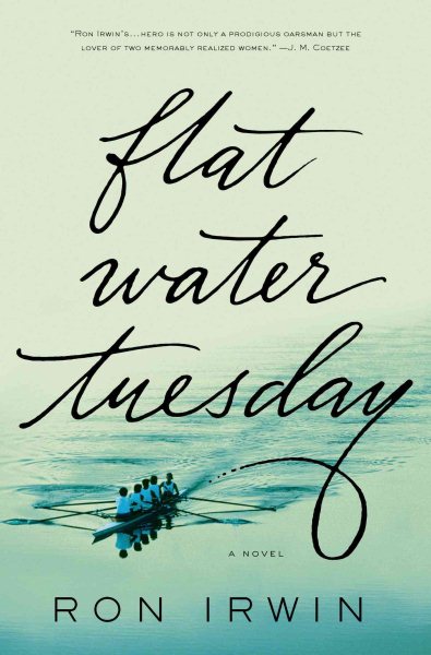 Flat Water Tuesday: A Novel cover