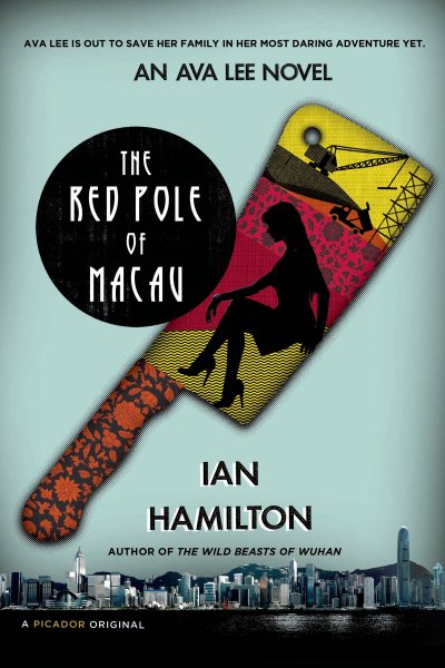 Red Pole of Macau (An Ava Lee Novel) cover