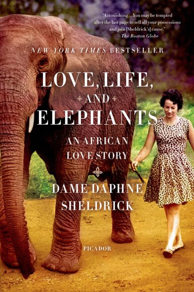 Love, Life, and Elephants: An African Love Story cover
